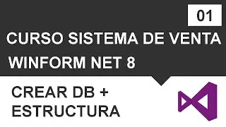 Curso de Sistema de Ventas en C# y SQL Server | NET 8 - Parte 1