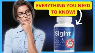 SIGHT CARE | SIGHT CARE REVIEWS | SIGHT CARE SUPPLEMENT | WHERE TO BUY SIGHT CARE | SIGHTCARE
