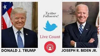 Trump Twitter & Biden Twitter Live  followers count