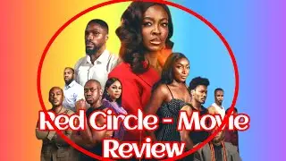 Red Circle - [Movie Review] Folu Storms, Tobi Bakre, Femi Branch, Omowumi Dada, Timini Egbuson