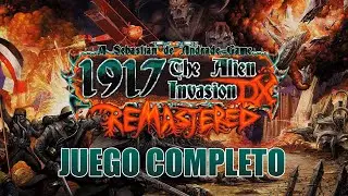 1917: The Alien Invasion DX Remastered (Full Walkthrough/Juego Completo)