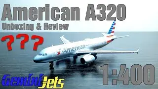 Gemini Jets American Airlines A320 - Unboxing & Review - 1:400