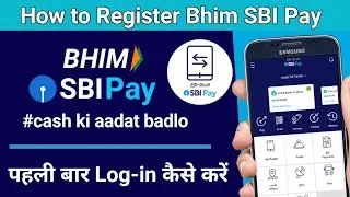 how to register in Bhim SBI pay | how to first time login in Bhim SBI pay, Bhim SBI pay registration