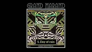 Day Of Rain - instrumental by: Grand Marand &copy;℗