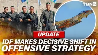UPDATE: IDF Employs NEW TACTICS In A Bold Strategy Shift | TBN Israel