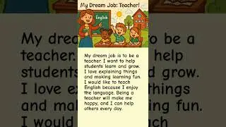 My Dream Job Teacher English Story Short #shoets #englishmerl @englishgrammar