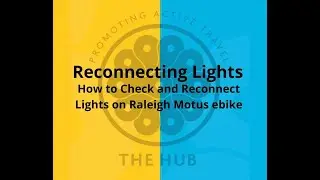 How to check and reconnect lights on Raleigh Motus ebike