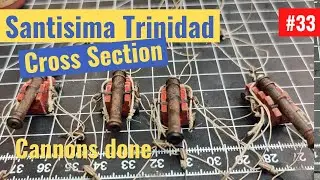 Santisima Trinidad cross section -part 33 - Cannon assembly  | Weathered wooden model ship