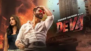 DEVA Full Hindi Movie | HD &ndash; Shahid kapoor, Pooja Hegde | 2025 Best Hindi Movie..