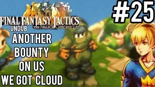 FFT The Ivalice Chronicles/ Undub/ Hard Mode/ Chapter 4  Another Bounty on us