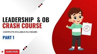 Leadership & Organizational Behaviour | BBA/BBS/BBM |Full course |Most Important Question|Part 1|SG