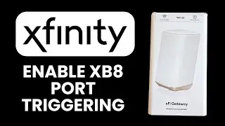 How to Enable Port Triggering on Xfinity XB8 ⚙️ Step by Step Secure Setup Guide