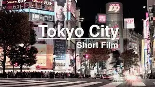 Tokyo City Walk Short Film 