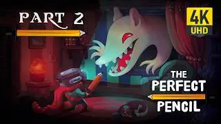 The Perfect Pencil Walkthrough: Part 2 [4K] (No Commentary)
