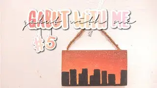 Acrylic Painting | Gabut With Me #5