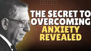 THE SECRET TO OVERCOMING ANXIETY REVEALED &mdash; A POWERFUL SPIRITUAL TRUTH BY JOEL S. GOLDSMIT