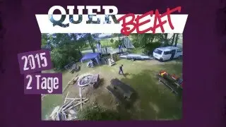 QUERBEAT Festival 2015 Kultur-rockt e.V. Timelaps