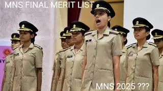MNS 2025 Final merit list out ??? When??? MNS final shortlisted candidates. All about MNS result 