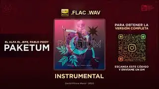 EL ALFA EL JEFE X PABLO PIDDY - PAKETUM 🎶 INSTRUMENTAL (By David Prince Music)