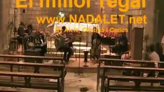 EL MILLOR REGAL &middot; Nadalet 2011