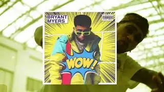 WOW - (Instrumental Con Coro) Bryant Myers