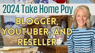 What I Made in 2024 as a Blogger, YouTuber, and Reseller