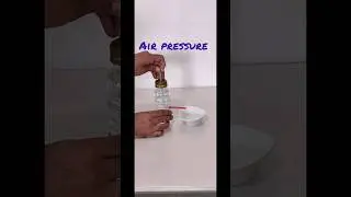 Air pressure bottle experiment