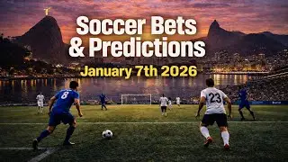 ⚽️SOCCER PICKS, BEST BETS, PROPS💰 1/7/26