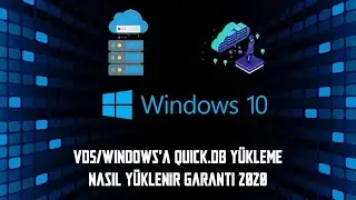 WİNDOWS'A / VSD'YE QUİCK.DB YÜKLEME 2020