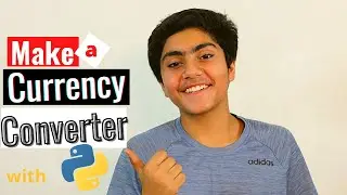 Create a Currency CONVERTER with PYTHON | 5 Minute tutorial |Source Code available