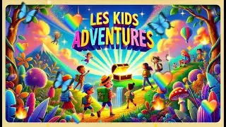 Kids Aventure 🎒 Une Chanson Rythm&eacute;e pour Explorer et Danser ! 🎶 | musique pour enfants