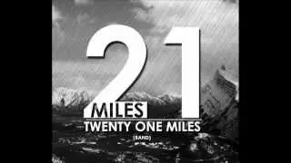 21Miles: World Going Crazy [OFFICIAL STUDIO MUSIC]
