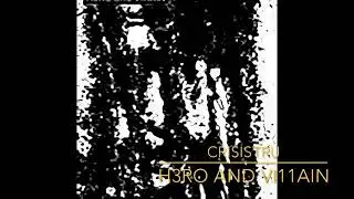 Crisistru - H3RO and VI11AIN