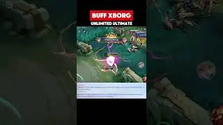 X borg di buff ultimate jadi unlimited