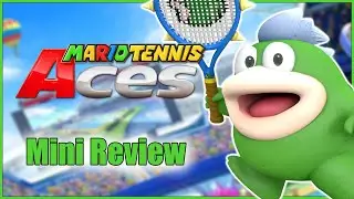 Mario Tennis Aces (Switch) | Mini Review