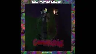 JORD!N & VENOM_DUBZ - GUMMY DUB