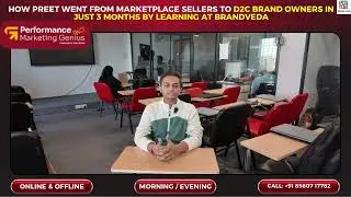 How Preet Went from Marketplace Seller to D2C Brand Owner in Just 3 Months || Brandveda Testimonial