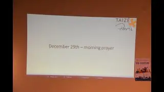 29.12.2025  Taizé 2025  Prière du matin