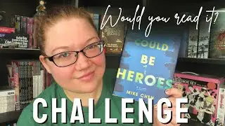 Would You Read It? Challenge