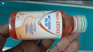 Bro Zedex Syrup | WET COUGH RELIEF | TERBUTALINE SULPHATE BROMHEXINE HCI & GUAIPHENESIN SYRUP Uses