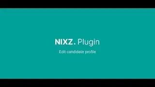 Edit candidate profile | NIXZ Plugin
