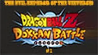 Dokkan Battle is Godlike: The Evil Emperor of the Universe Event!