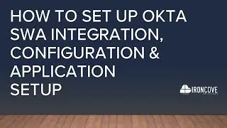 How to set up Okta SWA Integration, Configuration and Application Setup follow the Instructions