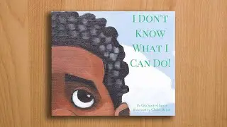 Reading Library - I Don't Know What I Can Do