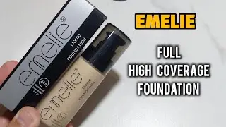 Emelie Full High Coverage Foundation Review | Best Long Lasting Oil Control Foundation 