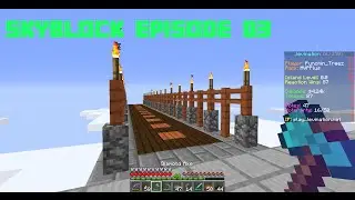 Minecraft 1.9.4 - 1.10 Skyblock! (Episode 03) Building a very nice bridge!