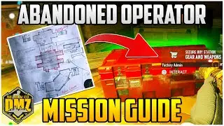 Abandoned Operator Mission Guide For Season 3 Warzone 2.0 DMZ (DMZ Tips & Tricks)