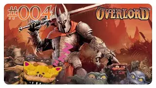 Overlord [004] - In den Hallen der Halblinge! | Let's Play Overlord