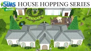 THE SIMS MOBILE &bull; HOUSE HOPPING SERIES &bull; PART 46 &bull; MODERN RENAISSANCE GARDEN HOUSE
