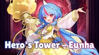 Hero's Tower - Eunha